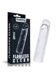 Прозрачная насадка-удлинитель Flawless Clear Penis Sleeve Add 1 - 15,5 см. - Lovetoy - в Серпухове купить с доставкой