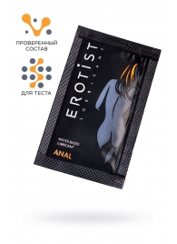 Пробник лубриканта на водной основе Erotist Anal - 4 мл. - Erotist Lubricants - купить с доставкой в Серпухове