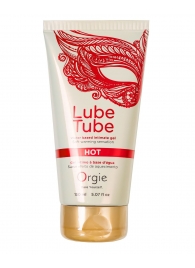 Интимный гель на водной основе Lube Tube Hot с разогревающим эффектом - 150 мл. - ORGIE - купить с доставкой в Серпухове