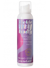 Массажная хрустящая пенка Tickle My Body Fresh Mint с ароматом мяты - 150 мл. - Love to Love - купить с доставкой в Серпухове