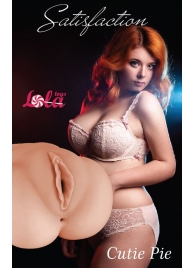 Мастурбатор-вагина Cutie Pie - Lola Games - в Серпухове купить с доставкой
